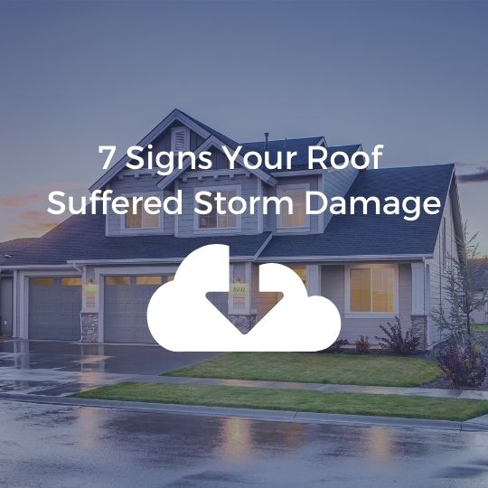 7 signs your roof suffered storm damage